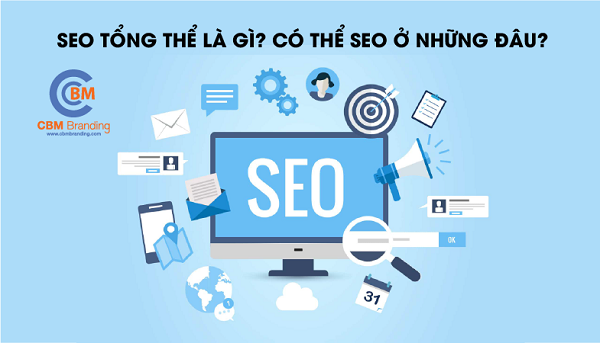 SEO tổng thể